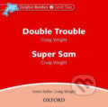 Dolphin Readers 2: Double Trouble / Super Sam Audio CD - Craig Wright, Oxford University Press, 2005