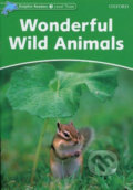 Kniha: Dolphin Readers 3: Wonderful Wild Animals (Fiona Kenshole). Oxford University Press, 2010