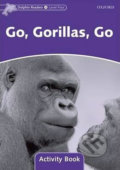 Kniha: Dolphin Readers 4: Go Gorillas, Go Activity Book (Craig Wright). Oxford University Press, 2010