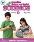 Kniha: Macmillan Natural and Social Science 5: Pupil´s Book Pack (Donna Shaw). MacMillan, 2012