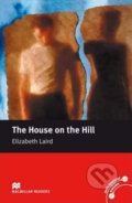 Kniha: Macmillan Readers Beginner: The House on the Hill (Elizabeth Laird). MacMillan, 2005