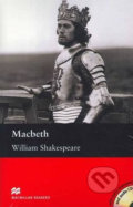 Kniha: Macmillan Readers Upper-Intermediate: Macbeth Pk with CD (William Shakespeare)