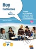 Kniha: Hoy hablamos de …A1+A2 (Javier Leal Caballero). Edinumen, 2016