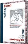Kniha: Vzkazy domů / Messages home (Dny české státnosti). Dny české státnosti, 2012