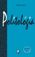 Politológia - Kolektív autorov, 2012