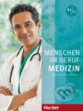 Menschen Im Beruf - Medizin B2/C1: Kursbuch mit Audio-CD - Christoph Wortberg, Max Hueber Verlag, 2016