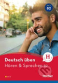 Deutsch üben: Hören+Sprechen B2 Buch + CD MP3 - Anne Jacobs, Max Hueber Verlag, 2017
