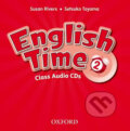 English Time 2: Class Audio CDs /2/ (2nd) - Susan Rivers, Oxford University Press, 2011
