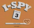 I-spy 3: Class Audio CDs /4/ - Cathy Lawday, Oxford University Press, 2007
