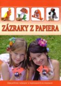 Kniha: Zázraky z papiera (Foni book). Foni book, 2012