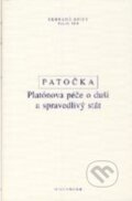 Platónova péče o duši a spravedlivý stát - Jan Patočka, OIKOYMENH, 2012