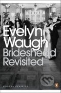 Brideshead Revisited - Evelyn Waugh, Penguin Books, 2009