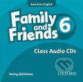 Family and Friends American English 6: Class Audio CDs /2/ - Jenny Quintana, 2010