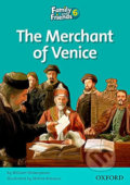 Family and Friends Reader 6d: The Merchant of Venice - William Shakespeare, Oxford University Press, 2010