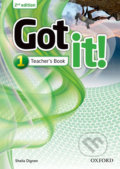 Kniha: Got It! 1: Teacher´s Pack (2nd) (Sheila Dignen). Oxford University Press, 2014