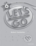Let´s Go 6: Tests and Quizzes (3rd) - Robert Zacharias, Oxford University Press, 2008