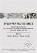 Kniha: Disappeared Science (Antonín Kostlán). Pavel Mervart, 2014