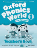 Oxford Phonics World 1: Teacher´s Book - Kaj Schwermer, Oxford University Press, 2012
