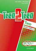 Teen2Teen 2: Teacher Pack - Allen Ascher, Joan Saslow, Oxford University Press, 2014