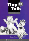 Tiny Talk 1: Workbook B - Susan Rivers, Oxford University Press, 1997