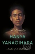 E-kniha: To Paradise (Hanya Yanagihara)