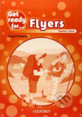 Get Ready for Flyers Teacher´s Book - Tamzin Thompson, 2013