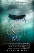 E-kniha: Unite Me (Tahereh Mafi), 2019