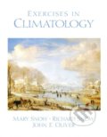 Exercises in Climatology - Richard Snow, Mary Snow, Pearson, 2002