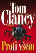 Proti všem - Tom Clancy, Peter Telep, BB/art, 2012