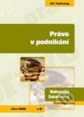 Právo v podnikání - Bohumila Salachová, Key publishing, 2012