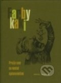 Farby kaki - Pavel Dvořák, Rak, 1998