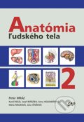Anatómia ľudského tela II. - Peter Mráz, Slovak Academic Press, 2012