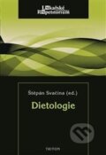 Dietologie pro lékaře, farmaceuty - Štěpán Svačina, Triton, 2012
