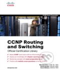 CCNP Routing and Switching - Wendell Odom, David Hucaby, Kevin Wallace, Pearson, 2010