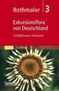 Exkursionsflora von Deutschland 3, Springer Verlag, 2007
