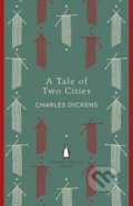 A Tale of Two Cities - Charles Dickens, Penguin Books, 2012