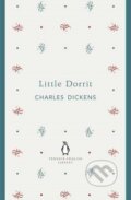 Little Dorrit - Charles Dickens, Penguin Books, 2012