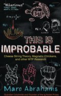 Kniha: This is Improbable (Marc Abrahams)