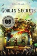 Kniha: Goblin Secrets (William Alexander). Margaret K. McElderry Books, 2012