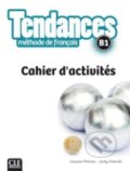 Kniha: Tendances B1 (Jacques Pecheur). Cle International, 2017