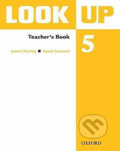 Kniha: Look Up 5: Teacher´s Book (James Styring). Oxford University Press, 2010