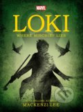 Marvel Loki Where Mischief Lies - Mackenzi Lee, Bonnier Publishing Fiction, 2019