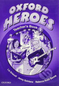Kniha: Oxford Heroes 3: Teacher´s Book (Rebecca Robb Benne). Oxford University Press, 2007