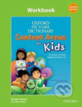 Oxford Picture Dictionary Content Areas for Kids Workbook (2nd) - Elizabeth Buckley, Oxford University Press