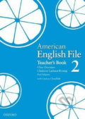 American English File 2: Teacher´s Book - Christina Latham-Koenig, Clive Oxenden, 2008