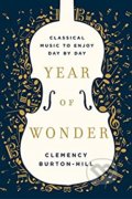 Kniha: Year of Wonder (Clemency Burton-Hill). Headline Book, 2018
