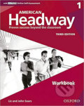 Kniha: American Headway 1: Workbook with iChecker Pack (3rd) (John Soars a Liz Soars). Oxford University Press, 2016