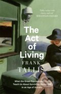 The Act of Living - Frank Tallis, Little, Brown, 2022