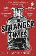 Kniha: The Stranger Times (C.K.McDonnell). Transworld, 2022