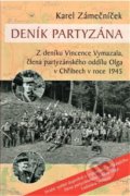 Deník partyzána - Karel Zámečníček, 2022